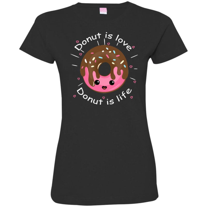 Donut T-Shirt Funny Donut Is Love Dear Donut Is Life Tee Shirt Cute Gift CustomCat