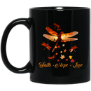Dragonflies Coffee Mug Halloween Faith Hope Love Dragonfly 11oz - 15oz Black Mug CustomCat
