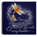 Dragonfly Canvas - I Love You With Every Heartbeat And Miss You With Every Breath Canvas Wall Art Decor Dragonfly - CANSQ75 - CustomCat