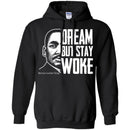 Dream But Stay Woke T-shirt for Kings and Queens CustomCat