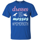 Dresses And Messes Momoboth T Shirt CustomCat