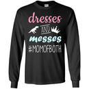 Dresses And Messes Momoboth T Shirt CustomCat