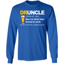 Druncle Born To Drink Beer Forced To Work CustomCat