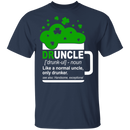 Druncle Like A Normal Uncle Only Drunker Irish Beer Funny Gifts Patrick's Day Irish T-Shirt