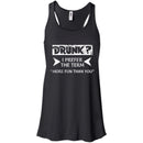 Drunk I Prefer The Term More Fun Than You Funny T-shirt CustomCat