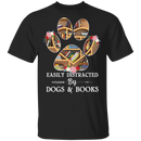 Easily Distracted By Dogs And Books