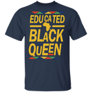 Educated Black Queen Black History Month T-Shirt for Men Women African Pride Shirts