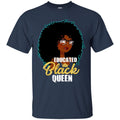 Educated Black Queen T-shirts for Melanin Girls CustomCat