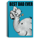 Elephant Canvas - Best Dad Ever Elephant Canvas Wall Art Decor
