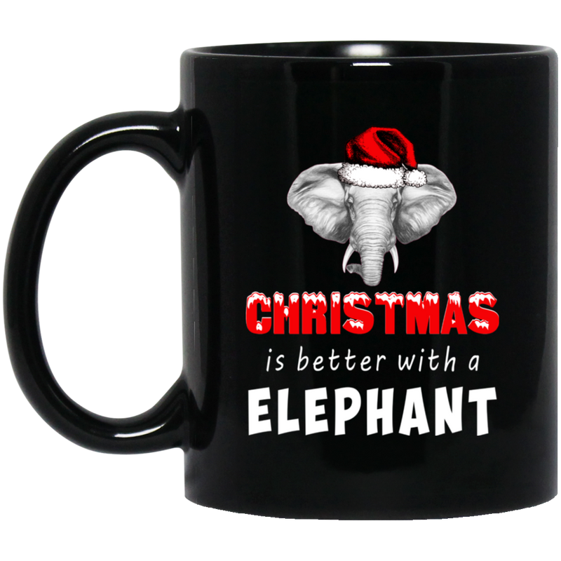 Elephant Coffee Mug Christmas Is Better With A Elephant Merry Christmas Elephant Lovers 11oz - 15oz Black Mug CustomCat