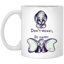 Elephant Coffee Mug Don't Worry Be Happy Elephant 11oz - 15oz White Mug CustomCat