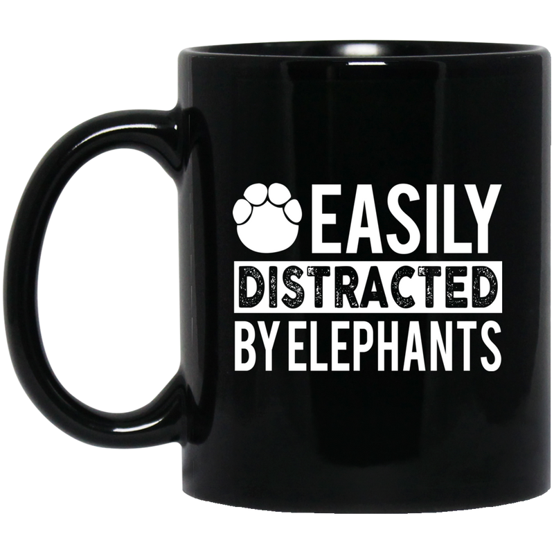 Elephant Coffee Mug Easily Ditracted By Elephants 11oz - 15oz Black Mug CustomCat