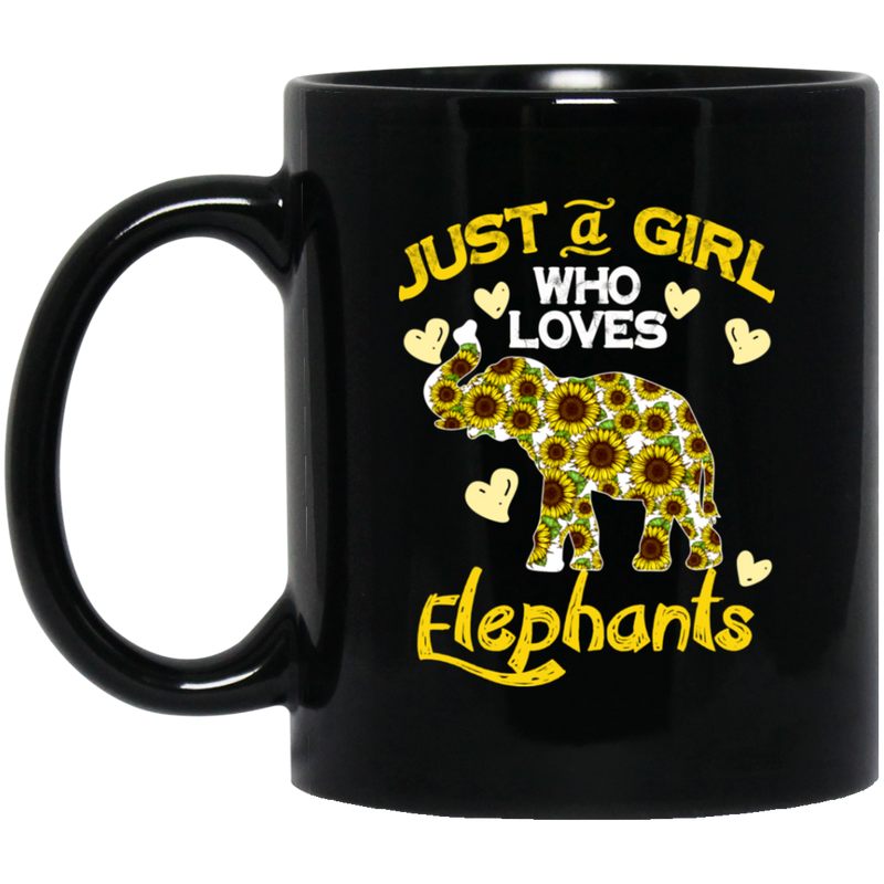 Elephant Coffee Mug Just A Girl Who Loves Elephants Sunflowers 11oz - 15oz Black Mug CustomCat