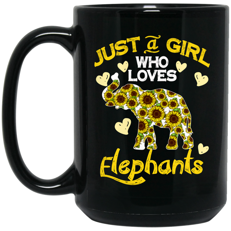Elephant Coffee Mug Just A Girl Who Loves Elephants Sunflowers 11oz - 15oz Black Mug CustomCat