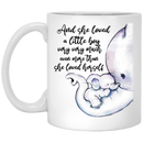 Elephant Coffee Mug She Loved A Little Boy Very Very Much Even More Than She Loved Herself 11oz - 15oz White Mug CustomCat