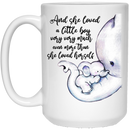 Elephant Coffee Mug She Loved A Little Boy Very Very Much Even More Than She Loved Herself 11oz - 15oz White Mug CustomCat
