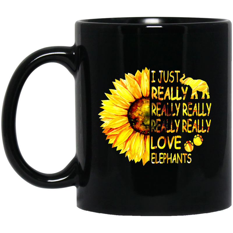 Elephant Coffee Mug Sunflowers Elephants I Just Really Love Elephants 11oz - 15oz Black Mug CustomCat