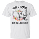 Elephant T-Shirt Just A Woman Who Loves Elephants Female Elephant Flower Elephant Head Tee Shirt CustomCat