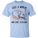 Elephant T-Shirt Just A Woman Who Loves Elephants Female Elephant Flower Elephant Head Tee Shirt CustomCat