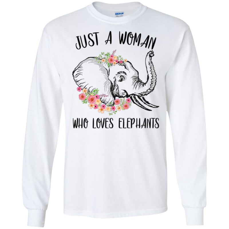 Elephant T-Shirt Just A Woman Who Loves Elephants Female Elephant Flower Elephant Head Tee Shirt CustomCat
