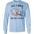 Elephant T-Shirt Just A Woman Who Loves Elephants Female Elephant Flower Elephant Head Tee Shirt CustomCat