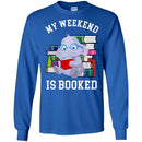 Elephant T-Shirt My Weekend Is Booked Cute Elephant Reading Book Glasses Gift Tee Shirt CustomCat