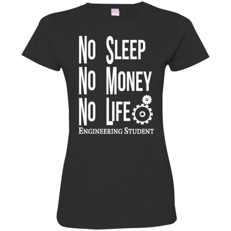 Engineer T-Shirt Funny Mechanical No Sleep No Money No Life Engineering Student  Gift Shirt CustomCat