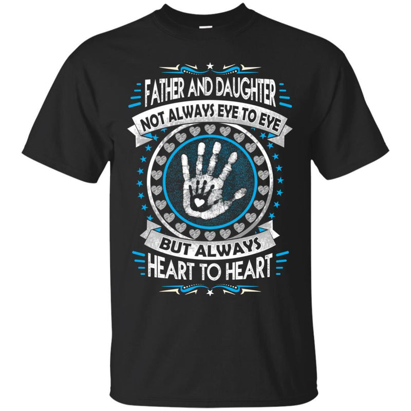 Father and Daughter Heart To Heart T-shirts CustomCat
