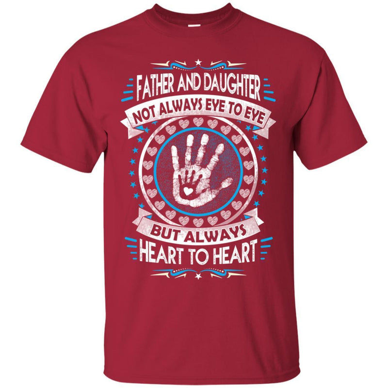 Father and Daughter Heart To Heart T-shirts CustomCat