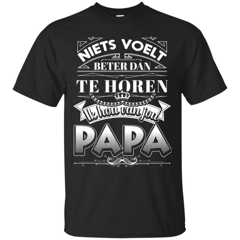 Father's Day T-shirts I Love My Papa CustomCat