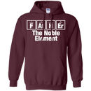 Father the Noble Element Funny T-shirt CustomCat