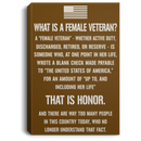 Female Veteran Canvas - What Is A Female Veteran? Discharged Retired Reserve That Is Honor Female Veterans - CANPO75 - CustomCat