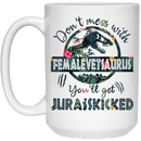 Female Veteran Coffee Mug Don't Mess With Female Vet Saurus You'll Get Jurasskicked 11oz - 15oz White Mug CustomCat