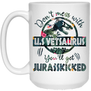 Female Veteran Coffee Mug Don't Mess With US VetSaurus You'll Get Jurasskicked 11oz - 15oz White Mug CustomCat