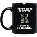 Female Veteran Coffee Mug I Didn't Go To Princeton I Went To FT Benning Female Vets 11oz - 15oz Black Mug CustomCat