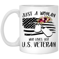 Female Veteran Coffee Mug Just A Woman Who Loves Her US Veteran 11oz - 15oz White Mug