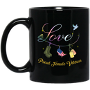 Female Veteran Coffee Mug Love Proud Female Veteran 11oz - 15oz Black Mug CustomCat