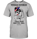 Female Veteran Thou Shall Not Try Me GearLaunch