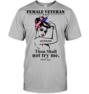 Female Veteran Thou Shall Not Try Me GearLaunch