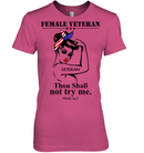 Female Veteran Thou Shall Not Try Me GearLaunch