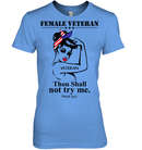 Female Veteran Thou Shall Not Try Me GearLaunch