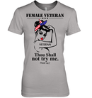 Female Veteran Thou Shall Not Try Me GearLaunch