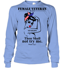 Female Veteran Thou Shall Not Try Me GearLaunch
