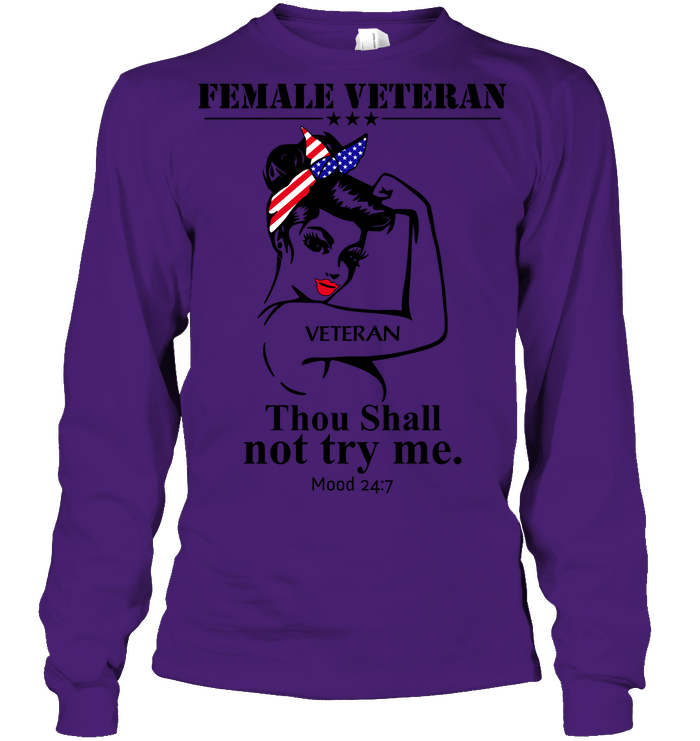 Female Veteran Thou Shall Not Try Me GearLaunch