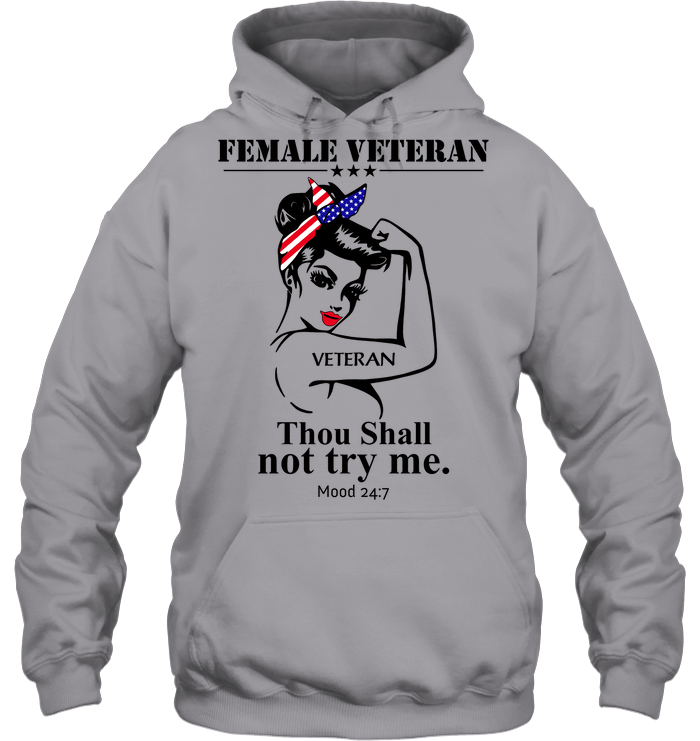 Female Veteran Thou Shall Not Try Me GearLaunch