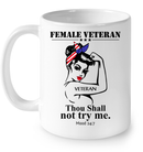 Female Veteran Thou Shall Not Try Me GearLaunch