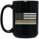 Firefighter Coffee Mug Dispatch American Flag With Yellow Line 11oz - 15oz Black Mug CustomCat