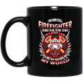 Firefighter Coffee Mug I Was Born To Be A Firefighter To Hold Aid Save Help It's Who I Am My Passion My World 11oz - 15oz Black Mug CustomCat