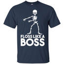 Floss Like A Boss T-shirt CustomCat