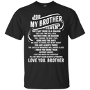 For My Brother in Heaven Funny T-shirt CustomCat